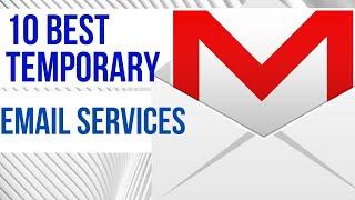 10 Best Temporary Email Services