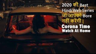 Top 10 Best Hindi Web Series 2020 | Corona Time Watch At Home