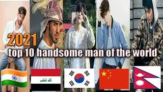 Top 10 handsome man of the world 2021