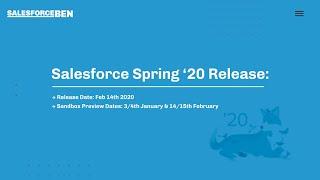 Salesforce Spring ’20 Release - Our Top 10 Features