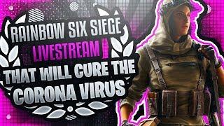 *PC* RANKED RAINBOW SIX SIEGE LIVESTREAM THAT WILL CURE YOUR CORONA VIRUS // CHAT TXT TO SPEECH ON