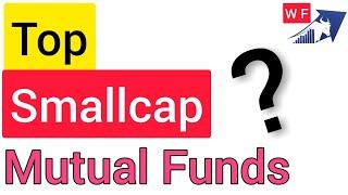BEST SMALL CAP MUTUAL FUNDS 2020 | BEST SIP FOR BEGINNER | MUTUAL FUNDS FOR LONG TERM | #wealthfirst