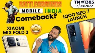 Nothing Phone 1 Big Issue, BGMI Making A Comeback?, Xiaomi CyberOne