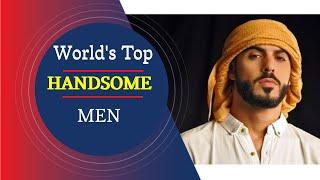 Top 10 Handsome Men In The World - 2021 | दुनिया के दस सबसे हैंडसम आदमी | Fact One