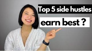 TOP 5 SIDE HUSTLES EARN BEST CHO DU HỌC SINH