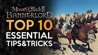 Top 10 ESSENTIAL TIPS - Mount and Blade 2 Bannerlord