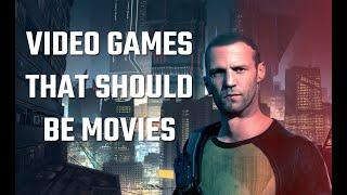 Top 10 Video Games That Should Be Movies