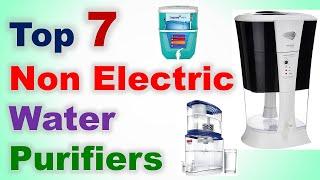 Top 7 Best Non Electric Water Purifiers in India 2020 | Gravity Based Non-Electric Water Purifiers