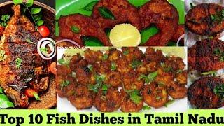 Top 10 Fish dishes in Tamil nadu|Watch and tell ur comments