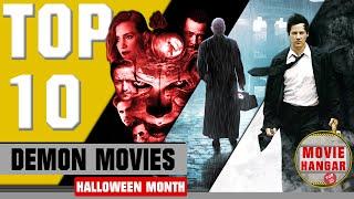 Top 10 Demon movies ( Halloween month )