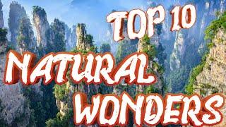 Top 10: Natural Wonders Of The World