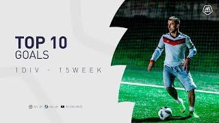 TOP 10 Goals - 15 week 1DIV