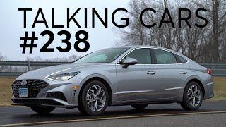 2020 Hyundai Sonata First Impressions; Audience Questions | Talking Cars with Consumer Reports #238