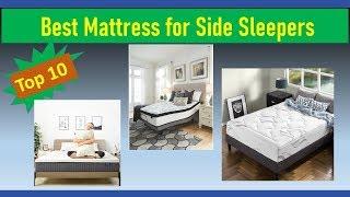 Best Mattress for Side Sleepers 2020 || Top 10 Best Mattress for Side Sleepers 2020