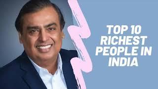 Top 10 Richest People in India | Indian Billionaires