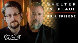 Shelter in Place with Shane Smith & Edward Snowden (Full Episode)