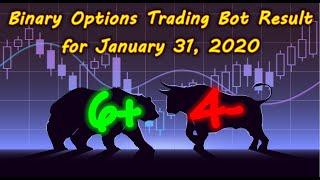 Binary Options Bot Trading Report for January 31, 2020 (6+ 4-) | Trading Signals in Telegram