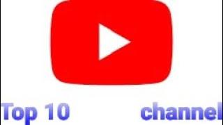 Top 10 Youtube Channels In The World 2020