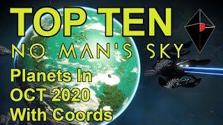 Top 10 Tourist Planets In No Man's Sky With Coordinates | Oct 2020 | Eissentam Galaxy | Normal Mode