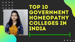 Top 10 Govt Homoeopathy Colleges in India | Factors to Consider to Choose Homoeopathy Colleges