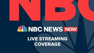 Watch NBC News NOW Live - June 3