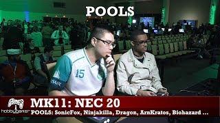 Mortal Kombat 11: NEC 20 POOLS (SonicFox, Ninjakilla, Dragon, ArnKratos, Biohazard + more)