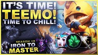 IT'S TEEMO TIME! - Iron to Master S10 | League of Legends