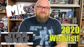 Mike's Top 10 Black Series Wishlist for 2020