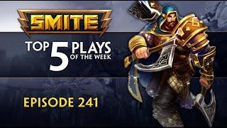 SMITE - Top 5 Plays - #241