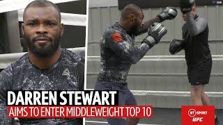 "Top 10. Enough is enough." Inside Darren Stewart's camp ahead of key UFC London fight