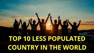 top 10 less populated country in the world | least densely populated countries