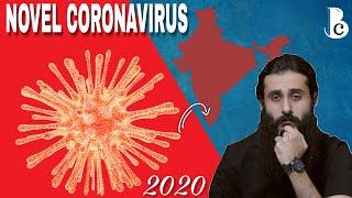 Novel Coronavirus - From China To India : All you Need To Know | Bearded Chokra