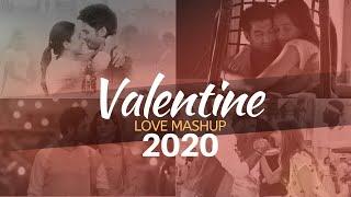 ♪Valentine Mashup Song 2020♪ Top Best Romantic Songs - AKV 10 || Chakaria City Boy || Asraful Islam