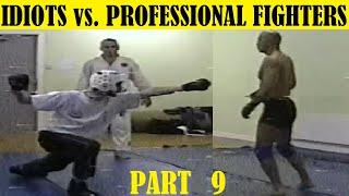 Top 10 Idiots Challenging Pro Fighters - PART 9