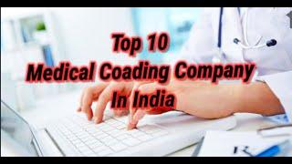 Top 10 medical coading company in India//Medical coading companies in India 2021-22