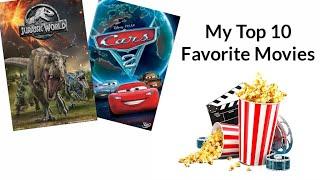 My Top 10 Favorite Movies