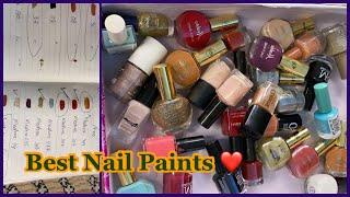 Top 10 Nail Paints || Must Haves Nail Paints || Swatches and Review !!!