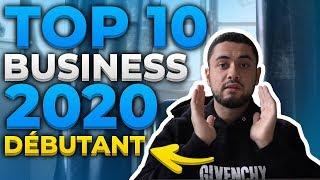 TOP 10 DES BUSINESS À LANCER EN 2020 (Sans Argent)