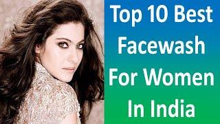 Top 10 Best Face Wash for WOMEN in India | Beauty Buzz | #beautybuzz