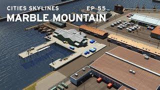 Fishing Industry - Cities Skylines: Marble Mountain EP 55
