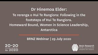 Dr Hinemoa Elder: Te Rerenga o Hui Te Rangiora: Women in Science Leadership | BRNZ Webinar