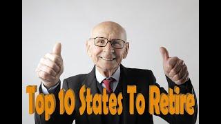 Best States to Retire "Top 10" 2020 Rank