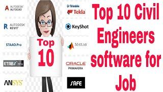 Top 10 Civil Engineers software for Job.