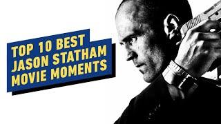 Top 10 Best Jason Statham Movie Moments