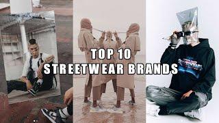 TOP 10 Streetwear Brands You NEED to Know About!