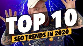 Top 10 Search Engine Optimization Trends in 2020 (SEO)