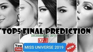 MISS UNIVERSE 2019 TOP 5 FINAL PREDICTION DECEMBER 8, 2019 /  ROAD TO MU / WHO IS YOUR WINNER?