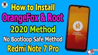 2020 Method | How to Install Orange Fox Recovery & Root On Redmi Note 7 Pro | Without Bootloop |