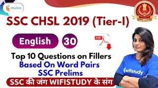 1:00 PM - SSC CGL 2019 | English by Akanksha Ma'am | Top 10 Questions on Fillers