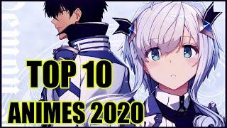 TOP 10 Mejores ANIMES 2020 